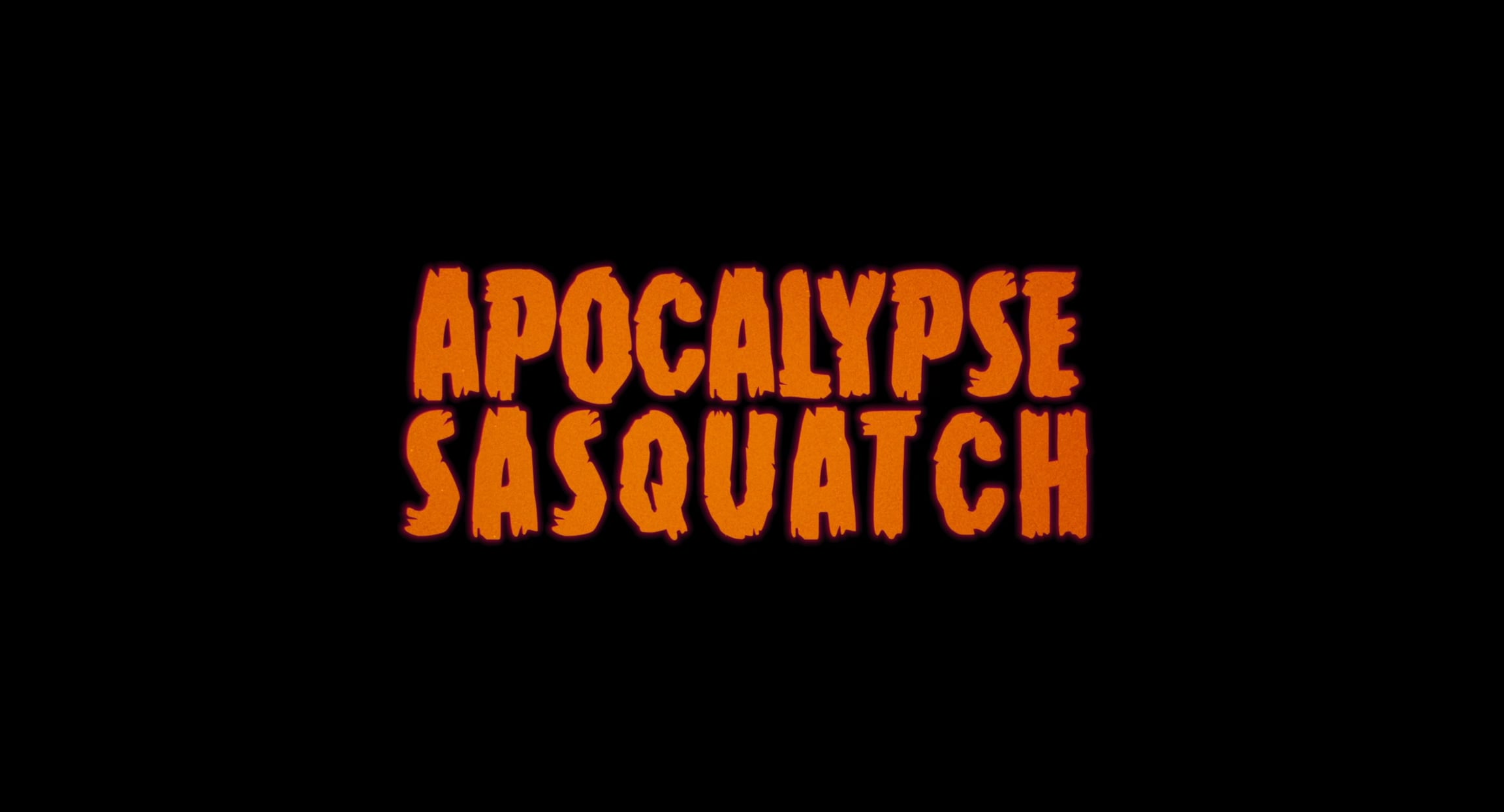 Apocalypse Sasquatch